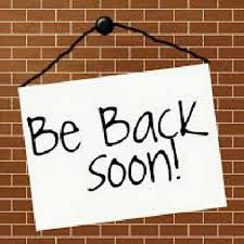 Be Back Soon sign